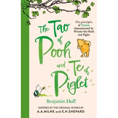 The Tao of Pooh & The Te of Piglet wer. angielska - Benjamin Hoff