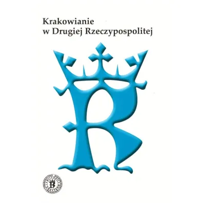Krakowianie w Drugiej Rzeczypospolitej