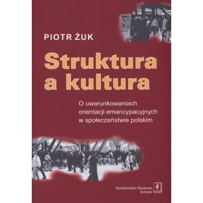 Struktura a kultura - Piotr �uk