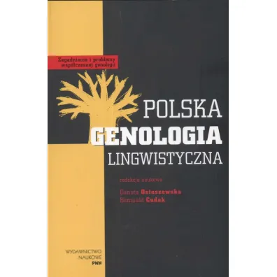 Polska genologia lingwistyczna - Danuta Ostaszewska, Romuald Cudak