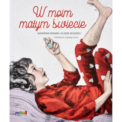 W moim maym wiecie - Sandrine Bonini