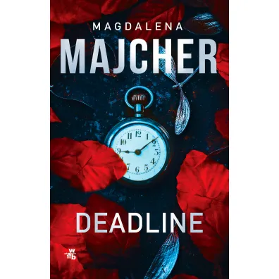 Deadline - Magdalena Majcher
