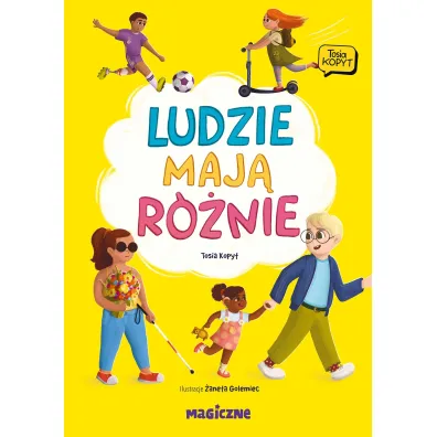 Ludzie maj� r�nie - Tosia Kopyt