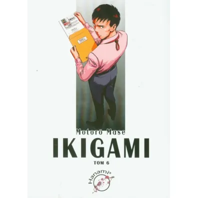 Ikigami. Tom 6 - Mase Motoro
