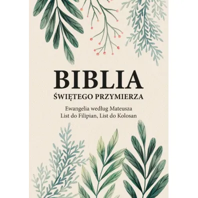 Biblia �wi�tego Przymierza
