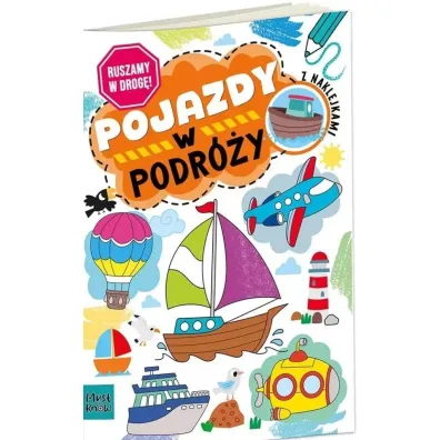 Kolorowanka a4 ruszamy w drog� - pojazdy w podr�y - Agnieszka Matz