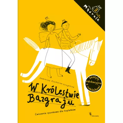 Mdrale. W krlestwie Bazgraju. wiczenia rysunkowe dla trzylatkw