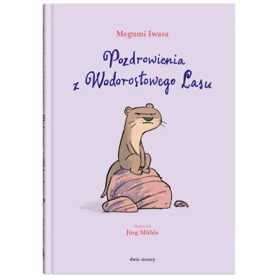 Pozdrowienia z Wodorostowego Lasu