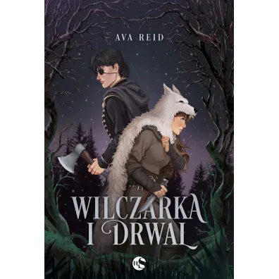 Wilczarka i Drwal - Ava Reid