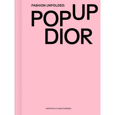 Fashion Unfolded. Pop-Up Dior