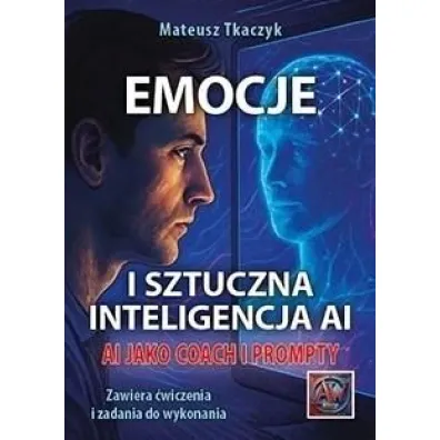 Emocje i sztuczna inteligencja AI - Mateusz Tkaczyk