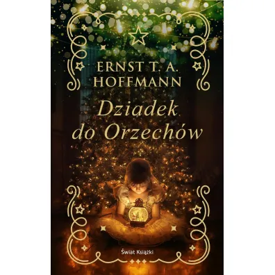 Dziadek do orzech�w. Edycja kolekcjonerska (barwione brzegi)