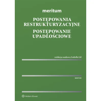 Meritum. Post�powania restrukturyzacyjne. Post�powanie upad�o�ciowe [PRZEDSPRZEDA�]