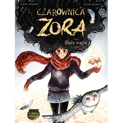 Bia�a magia. Czarownica Zora. Tom 3