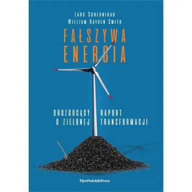 Fa�szywa energia - Schernikau Lars, Smith William Hayden