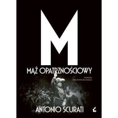 M. M�� opatrzno�ciowy - Antonio Scurati
