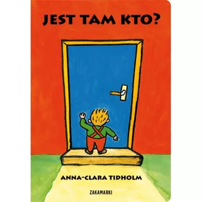 Jest tam kto? - Anna-Clara Tidholm