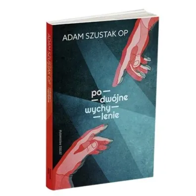 Podw�jne wychylenie - Adam Szustak