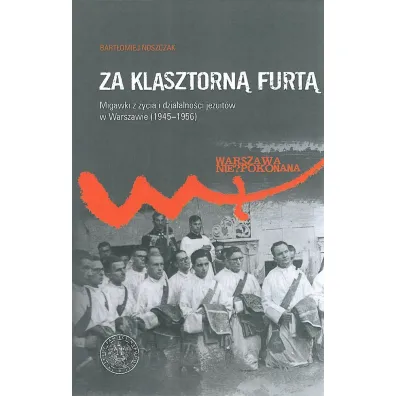 Za klasztorn� furt� - Bart�omiej Noszczak