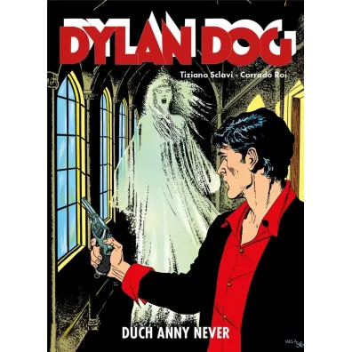Dylan Dog Duch Anny Never - Tiziano Sclavi, Roi Corrado