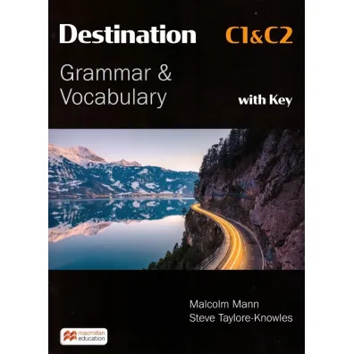Destination C1&C2. Grammar & Vocabulary with Answer Key + Ksi��ka w wersji cyfrowej - Malcolm Mann, Steve Taylore-Knowles
