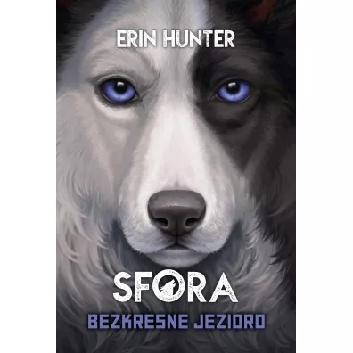 Bezkresne jezioro. Sfora. Tom 5 - Erin Hunter
