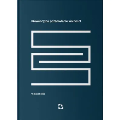 Prewencyjne pozbawienie wolno�ci - Tomasz Sroka