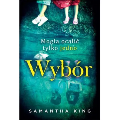 Wyb�r - King Samantha