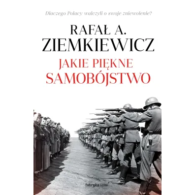 Jakie pi�kne samob�jstwo - Rafa� Ziemkiewicz