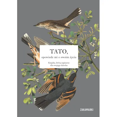 Tato, opowiedz mi o swoim �yciu