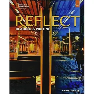 Reflect 3. Reading & Writing. Student`s Book and Online Practice - Laurie  Blass, Mari Vargo