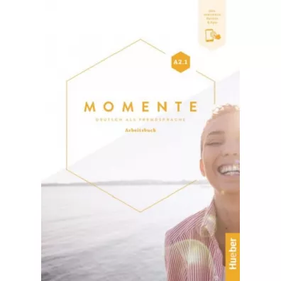 Momente A2.1. Zeszyt �wicze� + kod online - Angela Pude, Anna Hila, Anja Schumann, Julia  Braun-Podeschwa, Franz Specht