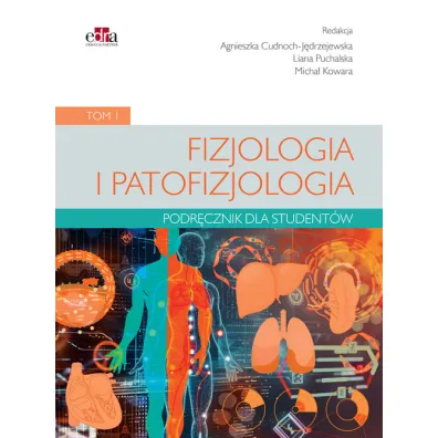 Fizjologia i patofizjologia. Podr�cznik dla student�w. Tom 1