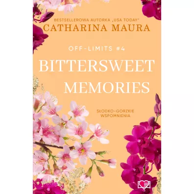 Bittersweet Memories. Off-Limits - Catharina Maura