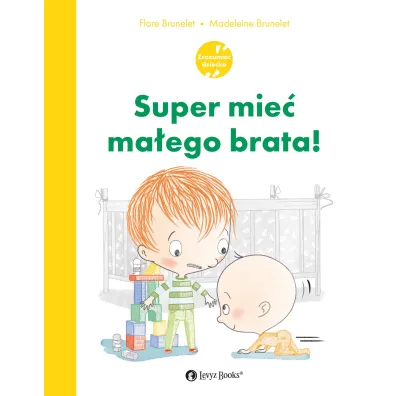 Super mie� ma�ego brata