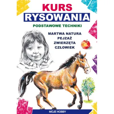 Kurs rysowania. Podstawowe techniki - Mateusz Jagielski