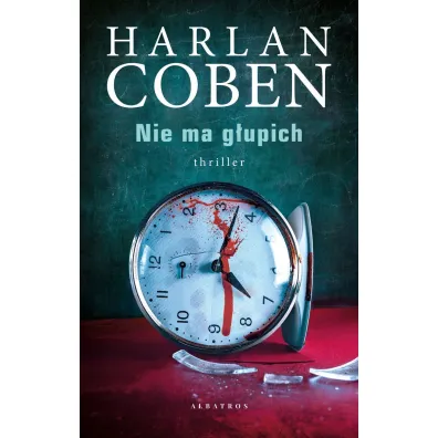 Nie ma g�upich - Harlan Coben