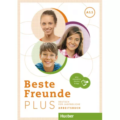 Beste Freunde Plus A1.1. Arbeitsbuch + kod do wersji interaktywnej - Manuela Georgiakaki, Monika Bovermann, Christiane Seuthe, Elisabeth Graf-Riemann