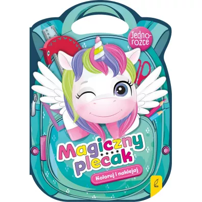 Jednoroce. Magiczny plecak