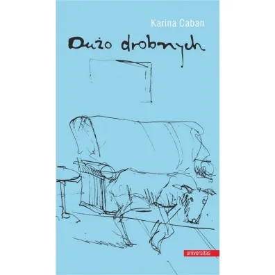 Du�o drobnych - Karina  Caban