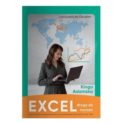 EXCEL – Droga do Marze� - Kinga  Adamska