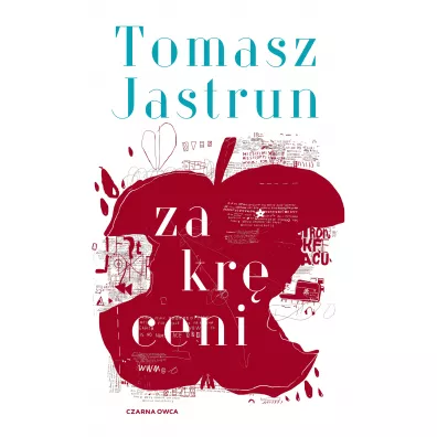 Zakr�ceni - Tomasz Jastrun