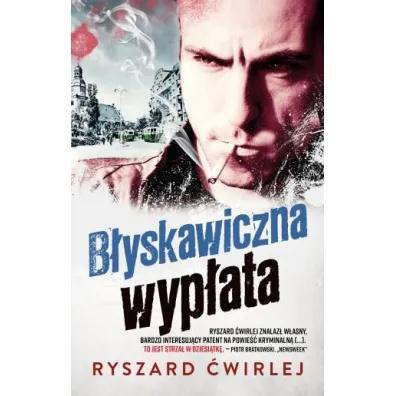 B�yskawiczna wyp�ata - Ryszard �wirlej
