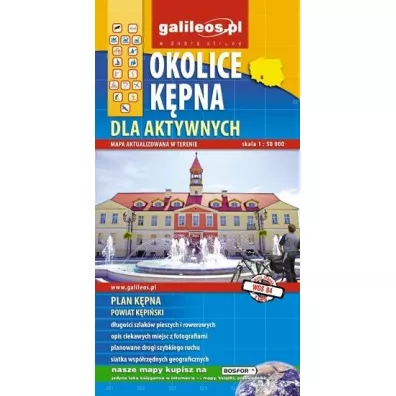 Okolice K�pna dla aktywnych mapa aktual.w rerenie 1:50000/Galileos/