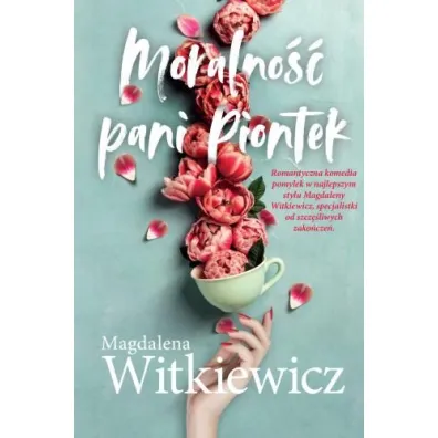 Moralno�� pani Piontek - Magdalena Witkiewicz