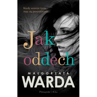 Jak oddech - Ma�gorzata Warda