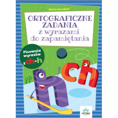 Ortograficzne zadania z wyrazami do zapami�tania ch-h - Maria Jarz�bek