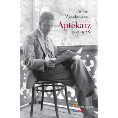 Aptekarz - Julian Waszkiewicz
