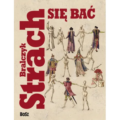 Strach si� ba� - Jerzy Bralczyk
