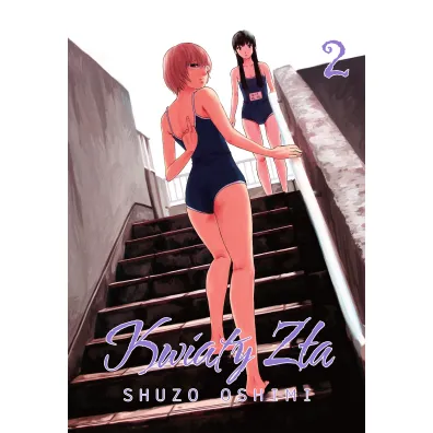 Kwiaty z�a. Tom 2 - Shuzo Oshimi